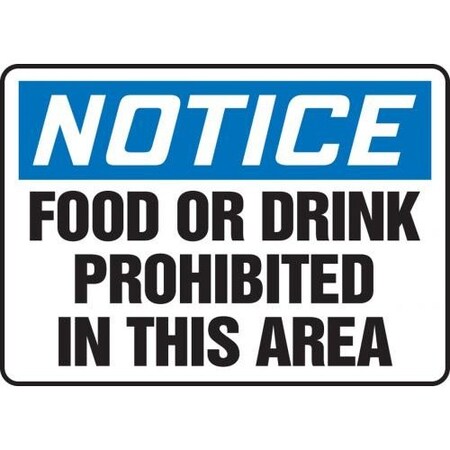 OSHA NOTICE SAFETY SIGNS FOOD OR MHSK833XT